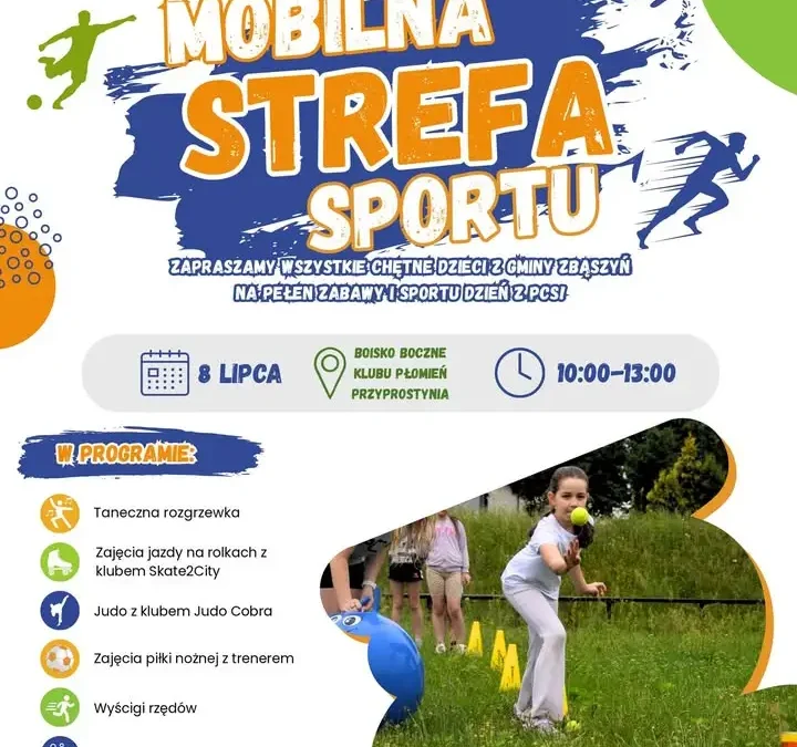 Mobilna Strefa Sportu PCS zawita do Gminy Zbąszyń – sportowe atrakcje dla dzieci 8 lipca
