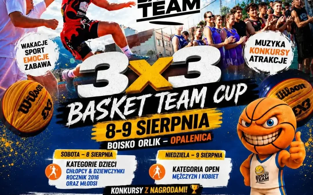 II edycja 3×3 Basket Team Opalenica Cup już w sierpniu