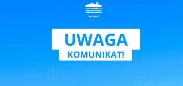 Punkt Czyste Powietrze w Siedlcu nieczynny od 27 lipca do 7 sierpnia – dodatkowe dyżury w sierpniu