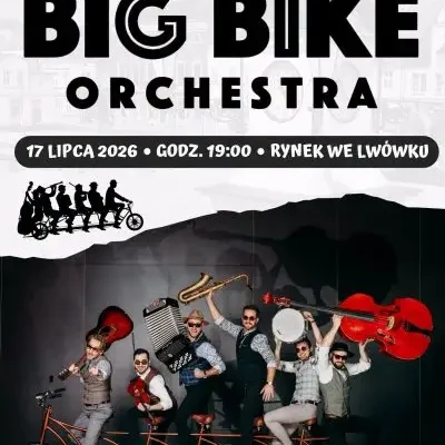 Big Bike Orchestra zagra na Rynku w Lwówku – bezpłatny koncert już 17 lipca