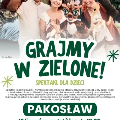 Ekologiczny spektakl dla dzieci w Pakosławiu już w czwartek