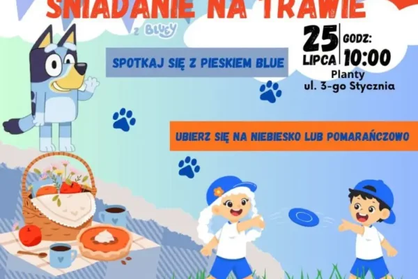 Śniadanie na trawie z Bluey w Lwówku – rodzinna zabawa na Plantach
