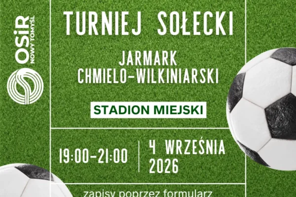 Turniej Sołecki podczas Jarmarku Chmielowo-Wikliniarskiego 2026 w Nowym Tomyślu