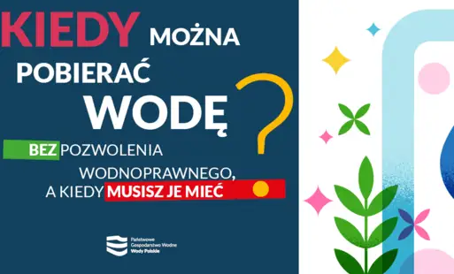 Pobieranie wody bez pozwolenia – kiedy jest dozwolone, a kiedy wymaga zgłoszenia?