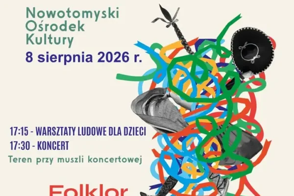 XXVI Światowy Przegląd Folkloru „Integracje 2026” już w sobotę w Nowym Tomyślu