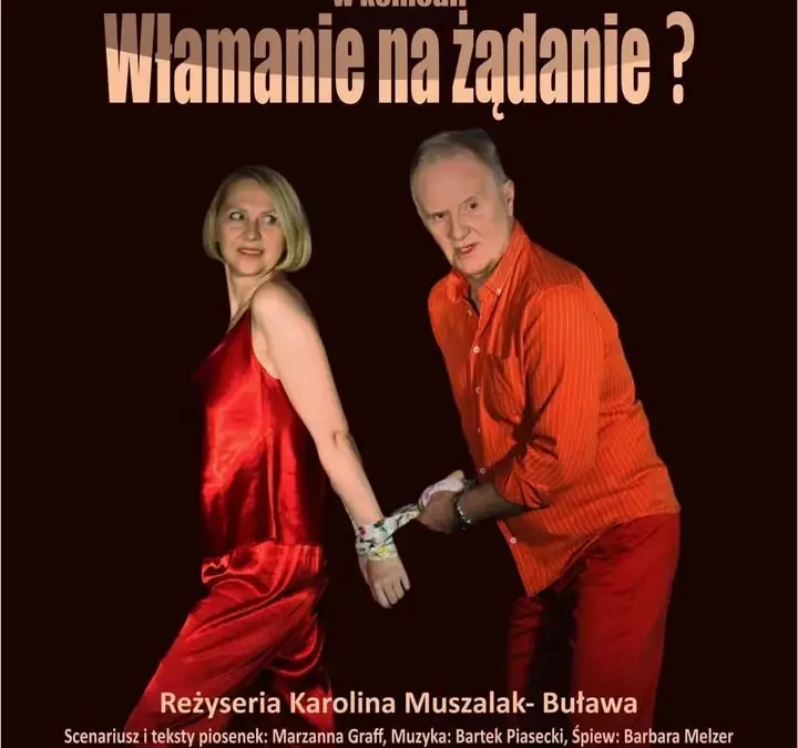 Komedię „Włamanie na żądanie?” zobaczysz w wigwamie w Przyłęku. Zostały ostatnie bilety