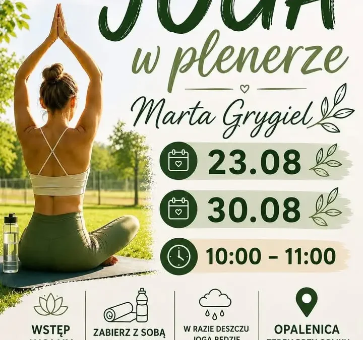 Joga w plenerze w Opalenicy – odbędzie się w niedzielę!