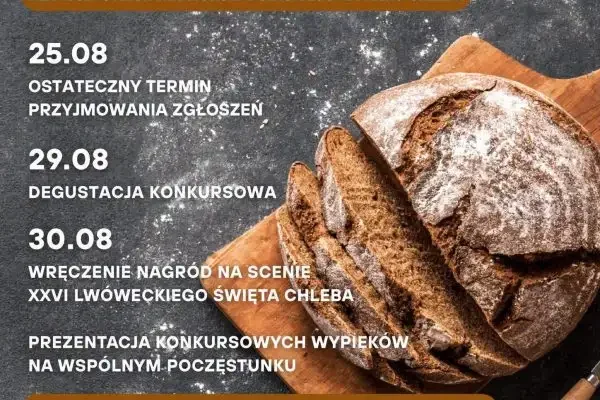 Ruszyły zapisy do VIII Konkursu „Chleb Domowy” w Lwówku