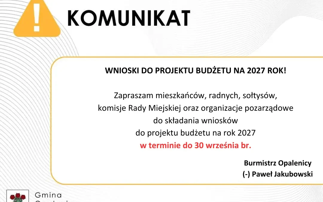 Opalenica: mieszkańcy mogą składać wnioski do budżetu na 2027 rok
