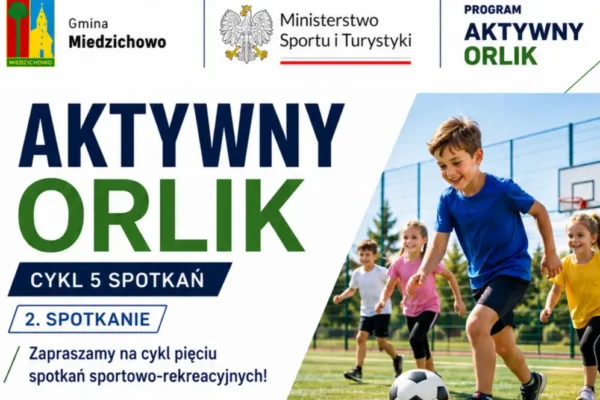 Aktywny Orlik w Bolewicach: drugie spotkanie już w sobotę!