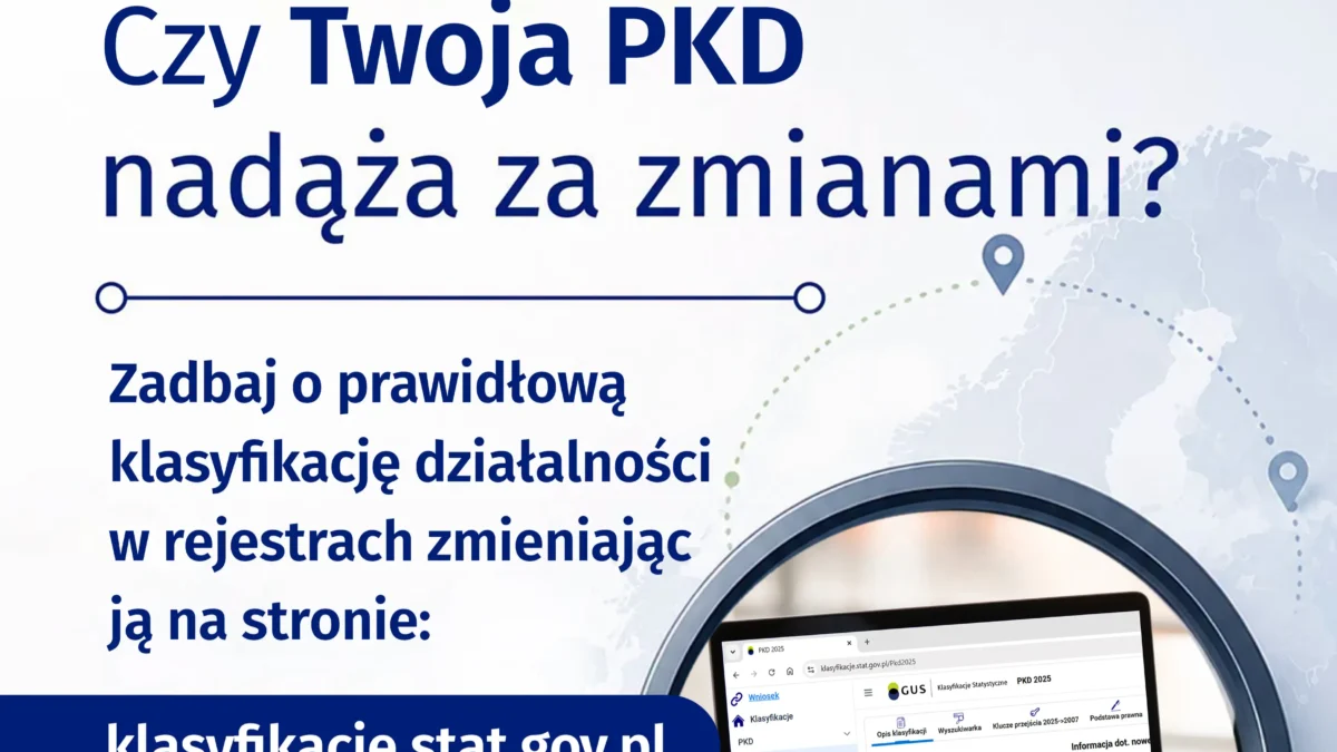 Przedsiębiorcy mają czas do końca 2026 roku na aktualizację kodów PKD