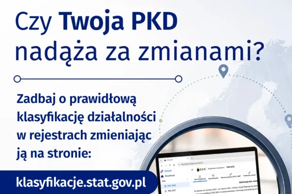 Przedsiębiorcy mają czas do końca 2026 roku na aktualizację kodów PKD