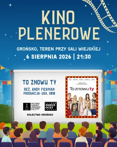 Kino plenerowe w Grońsku: komedia „To znowu ty” na dużym ekranie