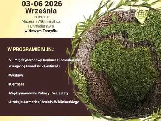 Nowy Tomyśl Światową Stolicą Wikliny – dziś startuje VI Festiwal