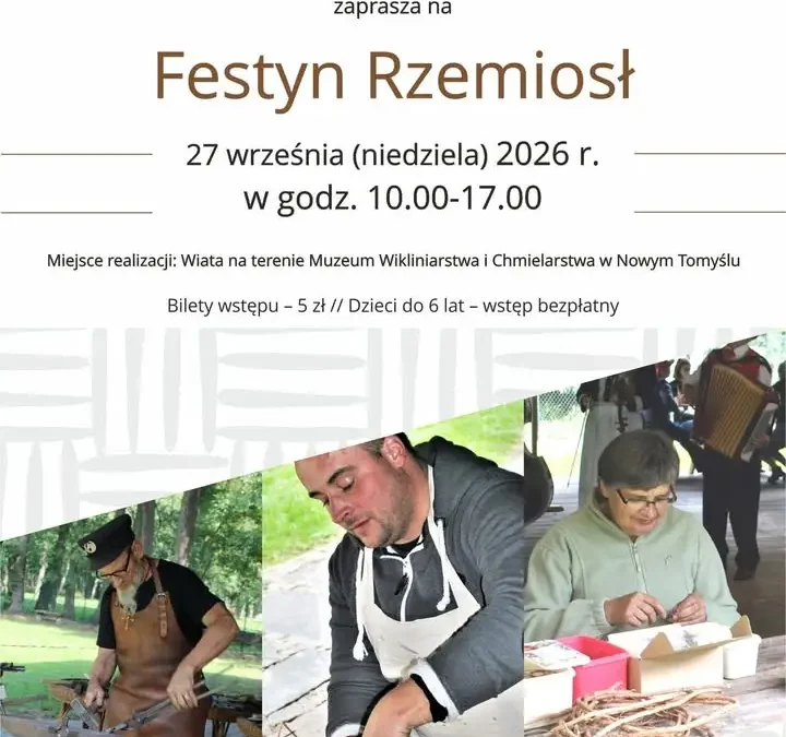 Festyn Rzemiosł w Nowym Tomyślu – tradycja, warsztaty i atrakcje dla całej rodziny