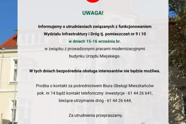 Utrudnienia w Wydziale Infrastruktury i Dróg Urzędu Miejskiego w Nowym Tomyślu – 15 i 16 września