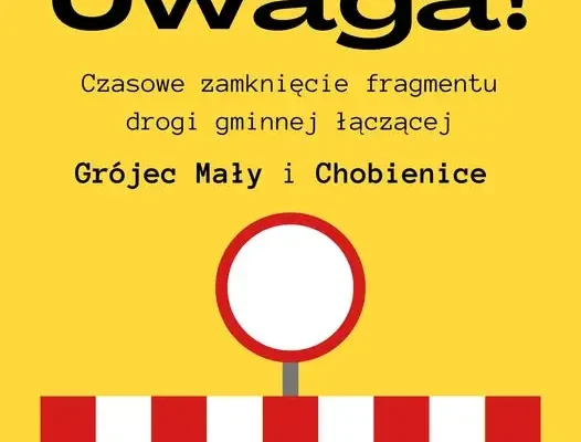 Droga między Grójcem Małym a Chobienicami zamknięta na pięć dni