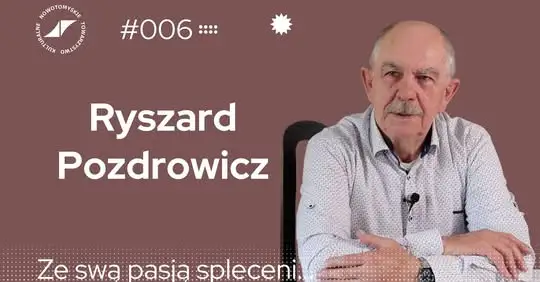 Nowy Tomyśl: Ryszard Pozdrowicz bohaterem szóstego odcinka serii „Ze swą pasją spleceni…”