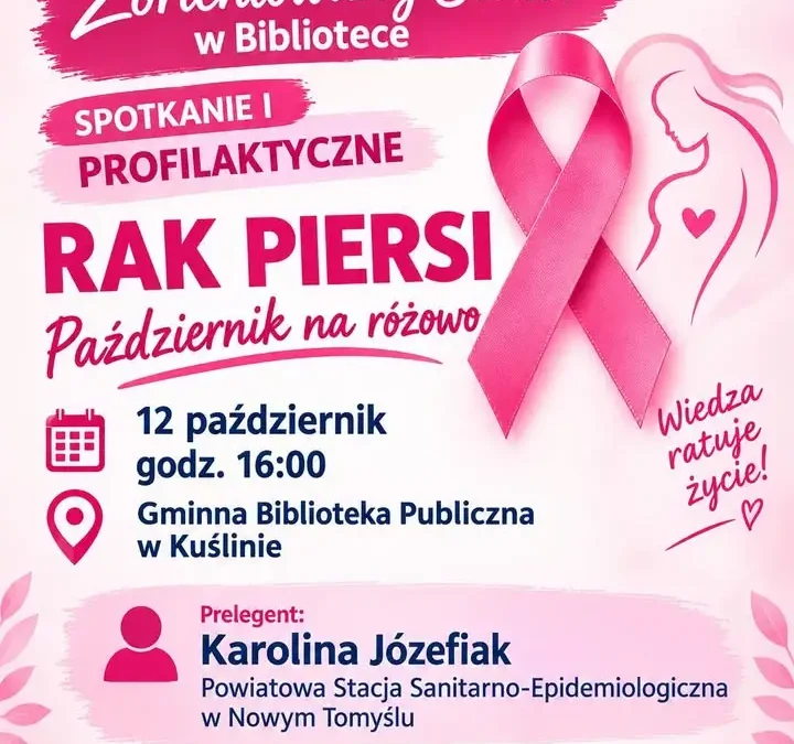 Kuślin: spotkanie o profilaktyce raka piersi w bibliotece gminnej