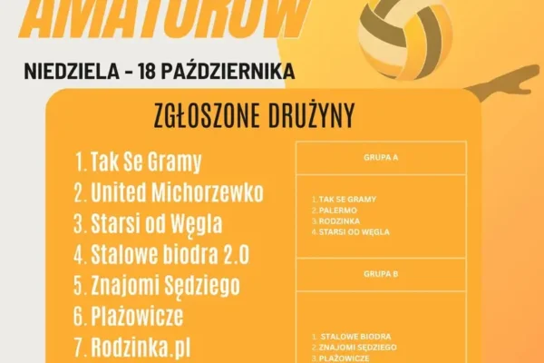 Turniej Siatkówki Amatorów w Opalenicy – znamy podział na grupy