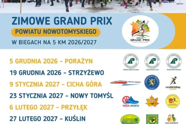 Zimowe Grand Prix Powiatu Nowotomyskiego — 8 biegów na 5 km, start 5 grudnia w Porażynie